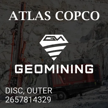 2657814329 ДИСК, ВНЕШНИЙ Atlas Copco / Epiroc