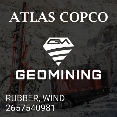 2657540981 РЕЗИНА, ВЕТЕР Atlas Copco / Epiroc
