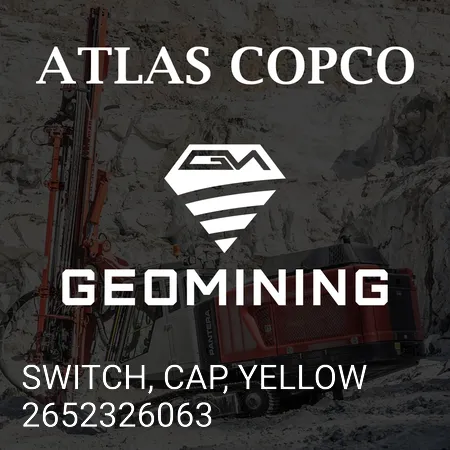 2652326063 ВЫКЛЮЧАТЕЛЬ, КОЛПАЧОК, ЖЕЛТЫЙ Atlas Copco / Epiroc
