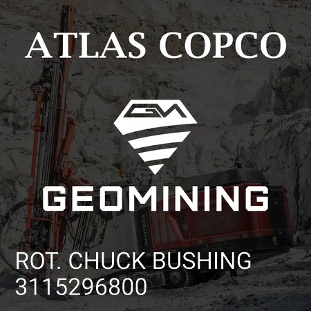3115296800 РОТОР. ВТУЛКА ПАТРОНА Atlas Copco / Epiroc
