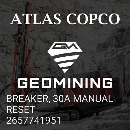 2657741951 ВЫКЛЮЧАТЕЛЬ, 30А РУЧНОЙ СБРОС Atlas Copco / Epiroc