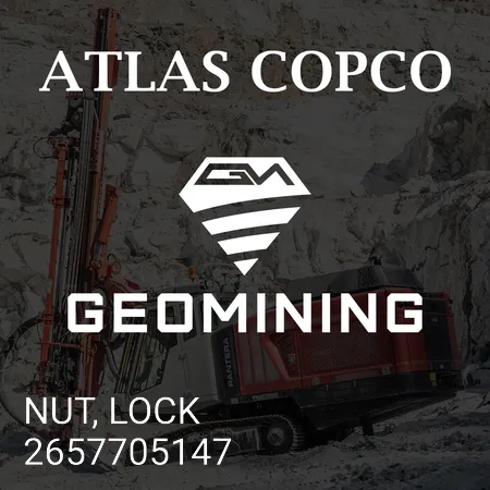 2657705147 ГАЙКА, ЗАМОК Atlas Copco / Epiroc