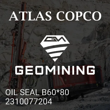 2310077204 САЛЬНИК B60*80 Atlas Copco / Epiroc