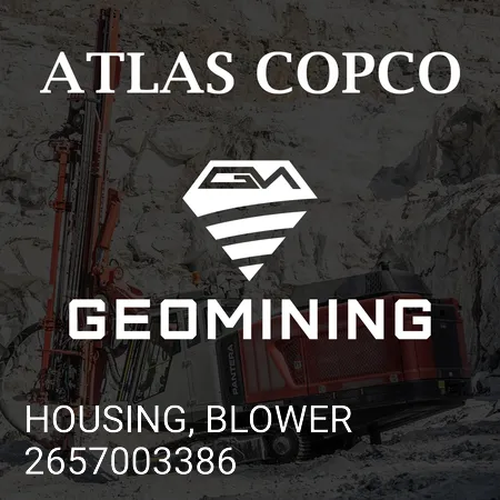 2657003386 КОРПУС, ВОЗДУХОДУВКА Atlas Copco / Epiroc